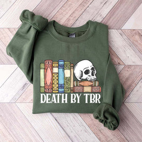 Death By TBR Books Skeleton Sweatshirt