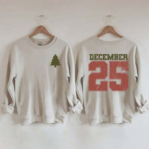 Distressed December 25 Sweatshirt