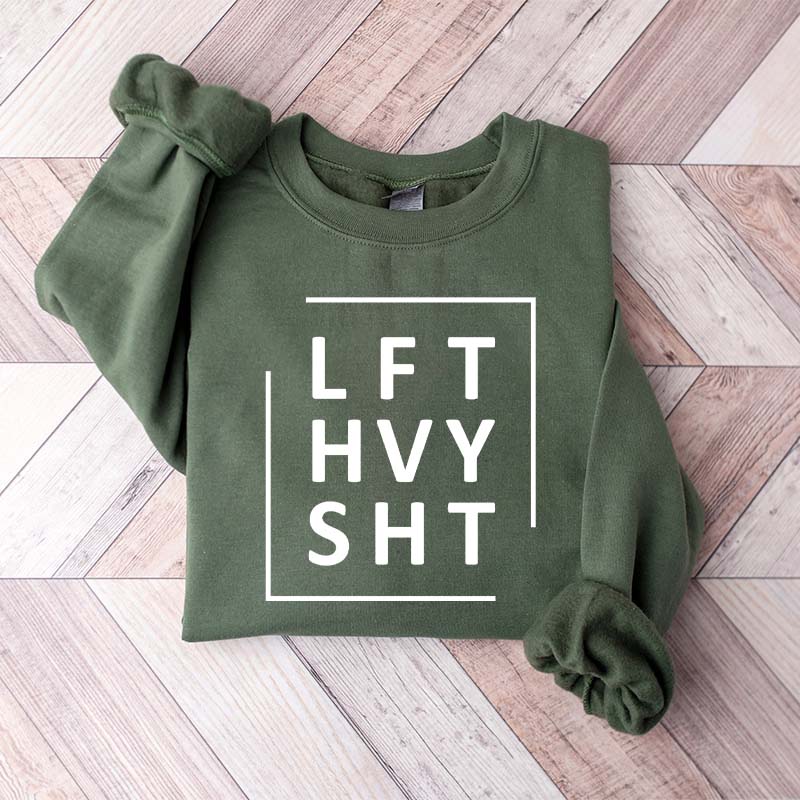 LFT HVY SHT Gym Sweatshirt