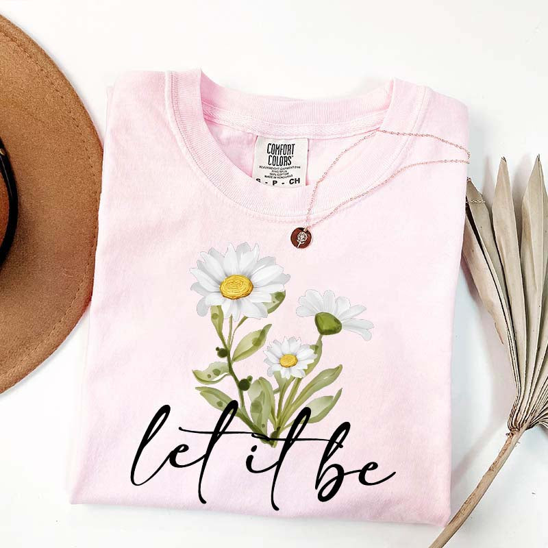 Daisy 'Let it Be' T-Shirt
