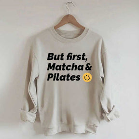 But First Matcha & Pilates Smile Face Sweatshirt