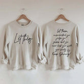 Women's Let Them Misunderstand You Keep Shining Sweatshirt