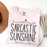 Your Little Ray of Sarcastic Sunshine Has Arrived Simple T-Shirt