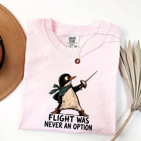 Flight Was Never an Option T-Shirt