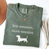Less Meanies More Weenies Dachshund T-Shirt