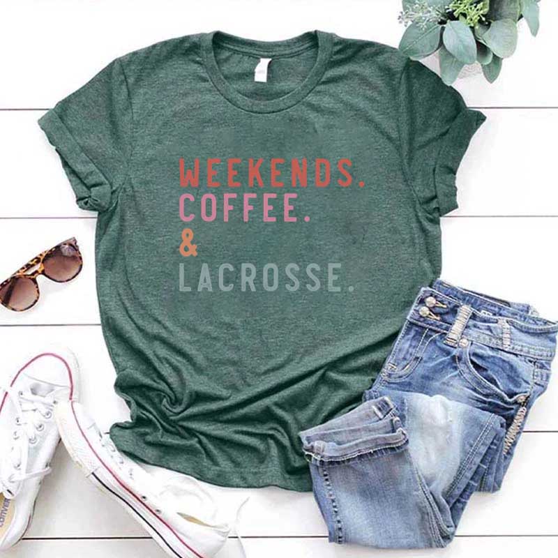 Weekends Coffee Lacrosse  T-Shirt