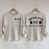 And She Lifted Heavily Ever After Weightlifting Sweatshirt