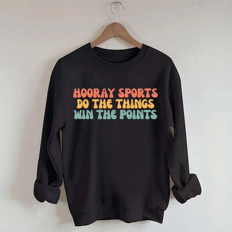 Hooray Sports Win the Points Sweatshirt