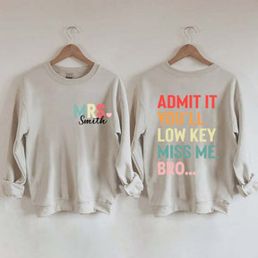 Personalized Funny Teacher Day Sweatshirt