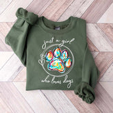Just a Girl Who Loves Dogs Sweatshirt
