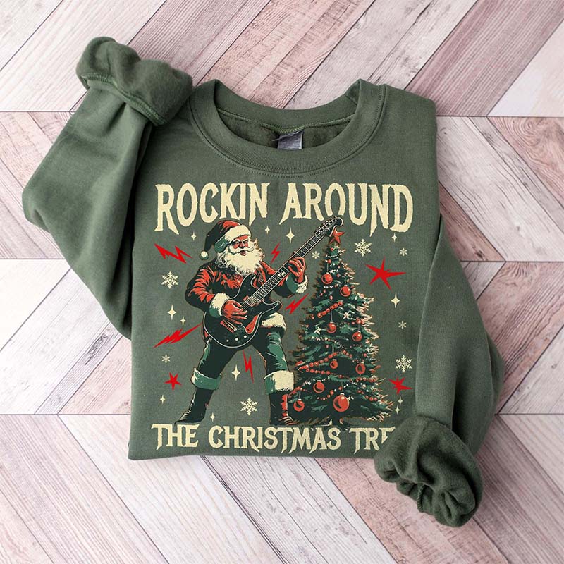 Rockin Around The Christmas Tree Sweatshirt