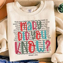 Mary Did You Know Christmas Religous Sweatshirt