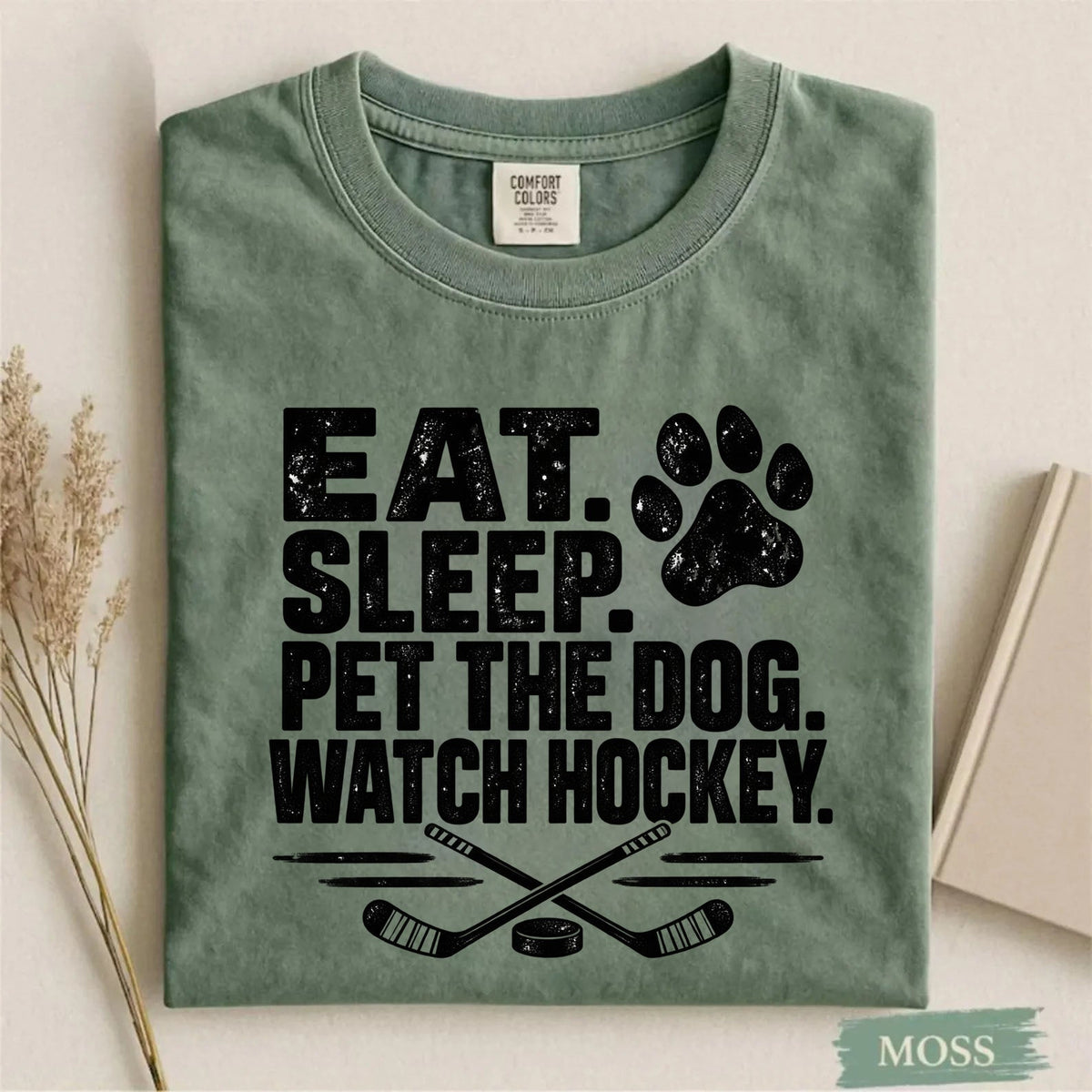Cuet Eat. Sleep. Pet the Dog. Watch Hockey. Funny Hockey T-Shirt