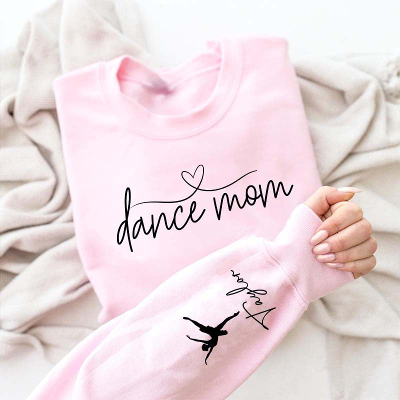 Custom Dance Mom Sweatshirt