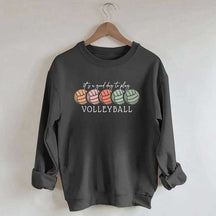 It's a Good Day to Play Volleyball Mom Sweatshirt
