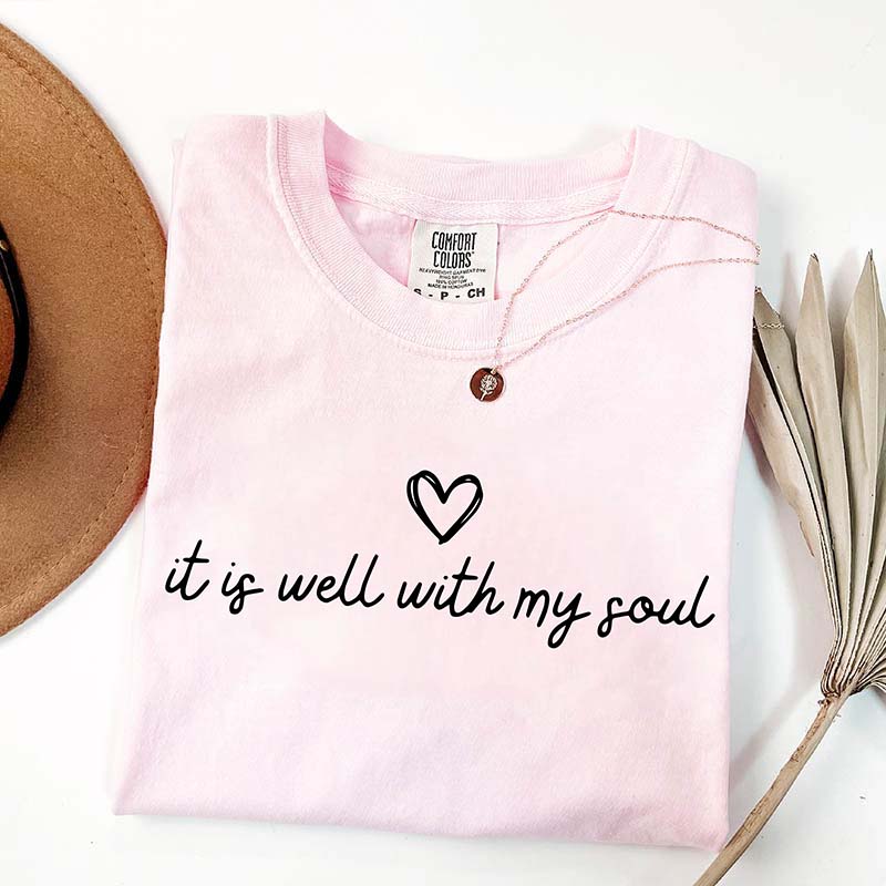 It Is Well With My Soul Minimalist Religious T-Shirt