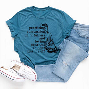 Practicing Compassion T-Shirt