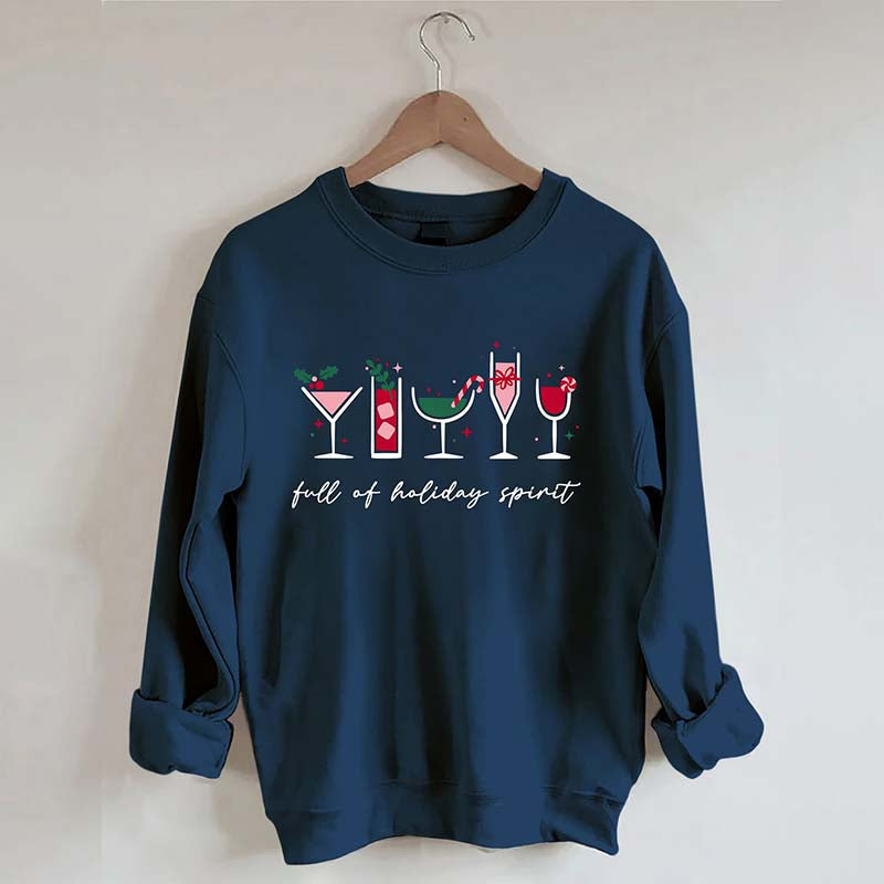 Full Of Holiday Spirit Sweatshirt