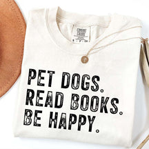 Pet Dogs Read Books Be Happy T-Shirt