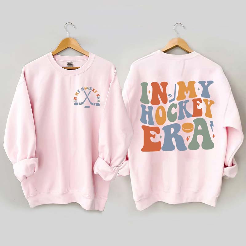 In My Hockey Mom Era Mama Sweatshirt