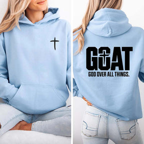 Goat God Over All Things Hoodie