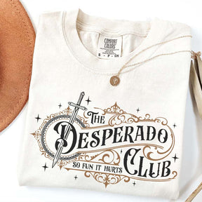 The Desperado Club Booktok T-Shirt