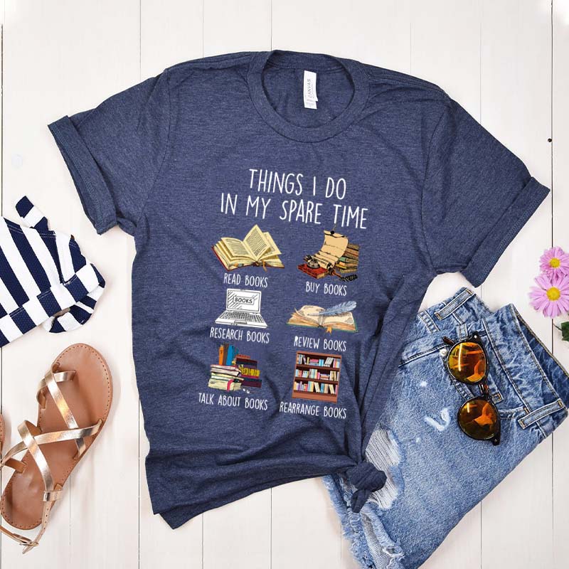 Things I Do In My Spare Time Book Cute T-Shirt