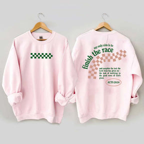 Finish the Race Acts 20:24 Bible Verse Sweatshirt