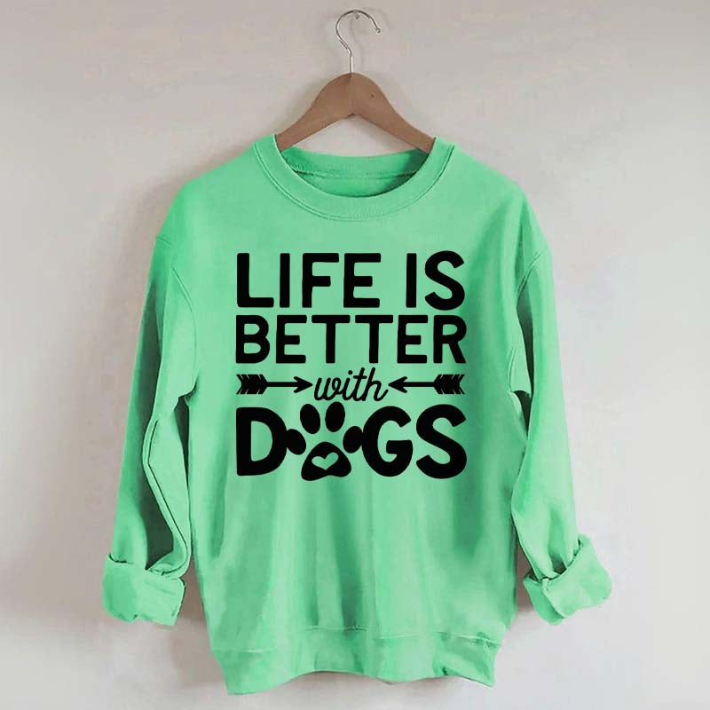 Life Is Better With Dogs Heavy Blend Sweatshirt