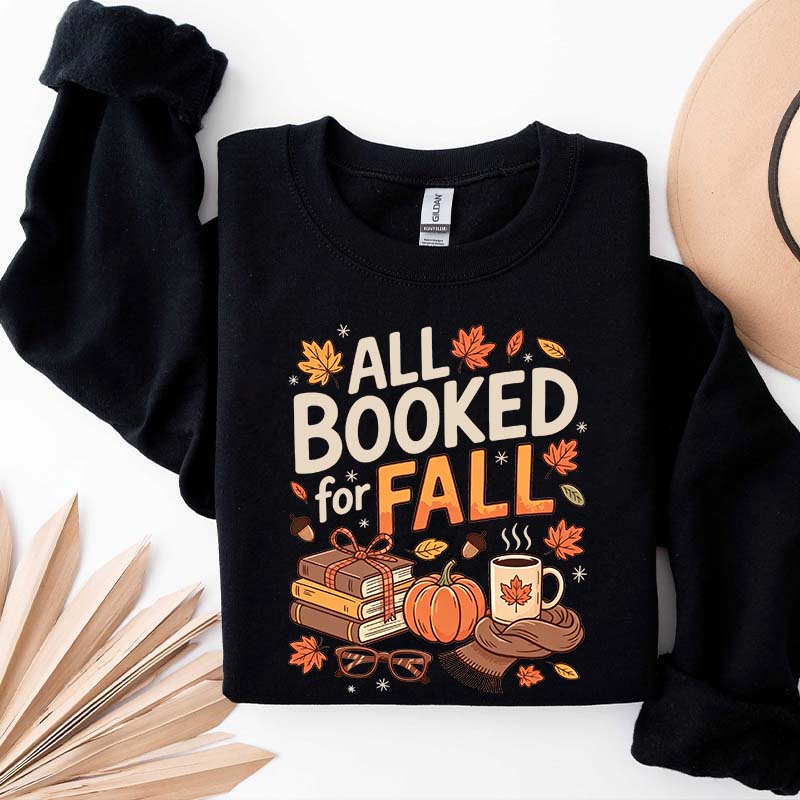 All Booked For Fall Bookish Sweatshirt