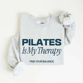 Pilates Is My Therapy Sporty Aesthetic Sweatshirt