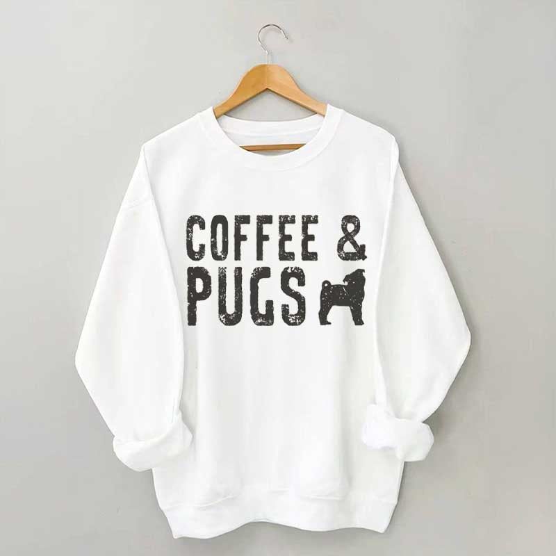 Coffee And Pug Sweatshirt