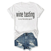 Wine Tasting Is My Favorite Sport T-shirt