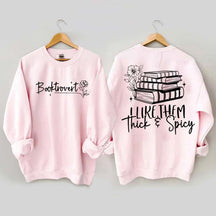 I Like Them Thick & Spicy Romance Sweatshirt