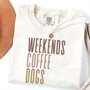 Comfort Colors Weekends Coffee Dogs T-Shirt