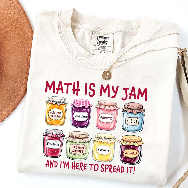 Math is My Jam Mathematician T-Shirt