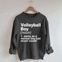 Volleyball Boy Definition Funny Sweatshirt