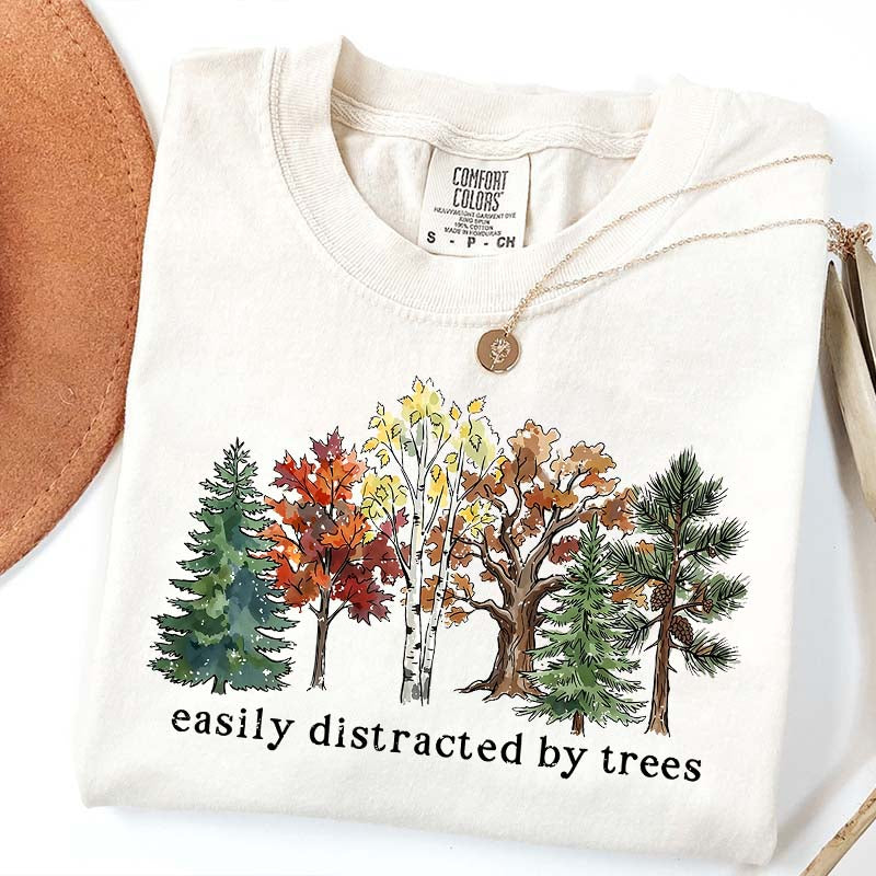 Easily Distracted by Trees Camping Hiking T-Shirt