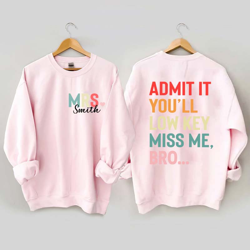 Personalized Funny Teacher Day Sweatshirt
