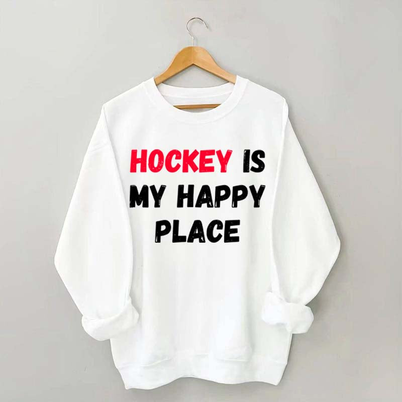 Hockey Is My Happy Place Sweatshirt