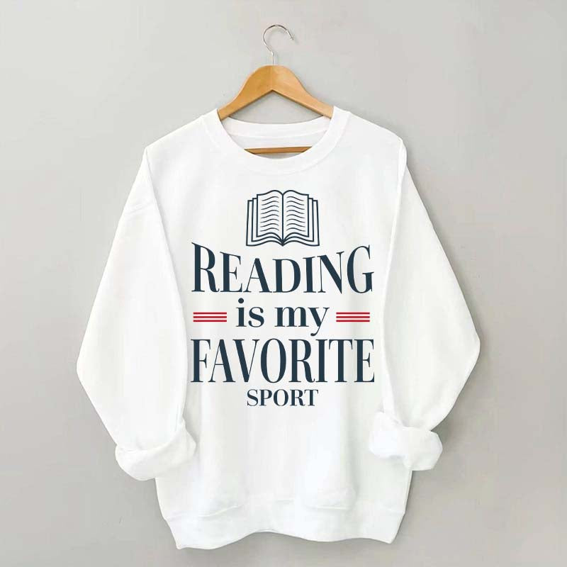 Reading Is My Favourite Sport Readers Sweatshirt
