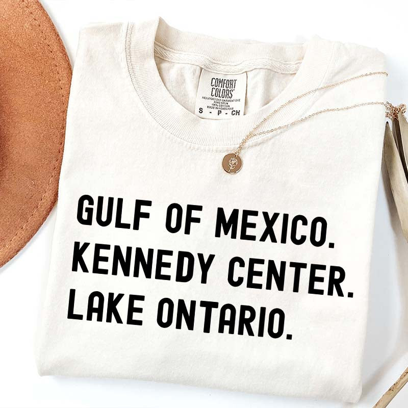 Gulf of Mexico Kennedy Center Lake Ontario T-Shirt