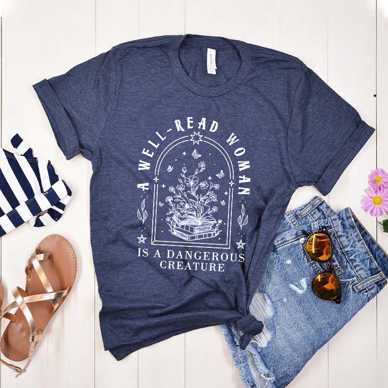 A Well Read Woman Is A Dangerous Creature Floral T-Shirt