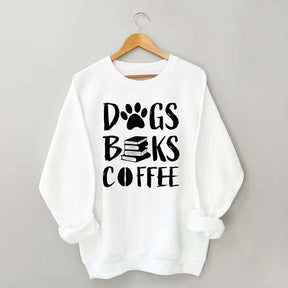 Dogs Books Coffee Sweatshirt