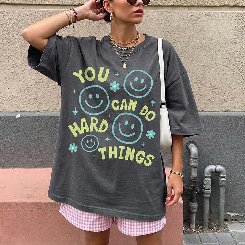 You Can Do Hard Things Motivational T-Shirt