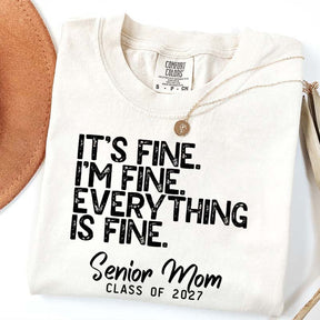 It's Fine Class of 2027 T-Shirt