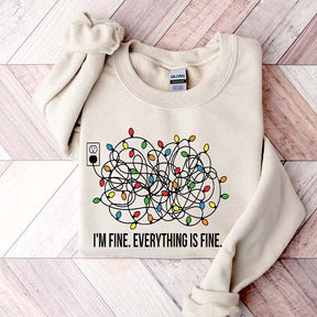 I'm Fine Everything Is Fine Sweatshirt