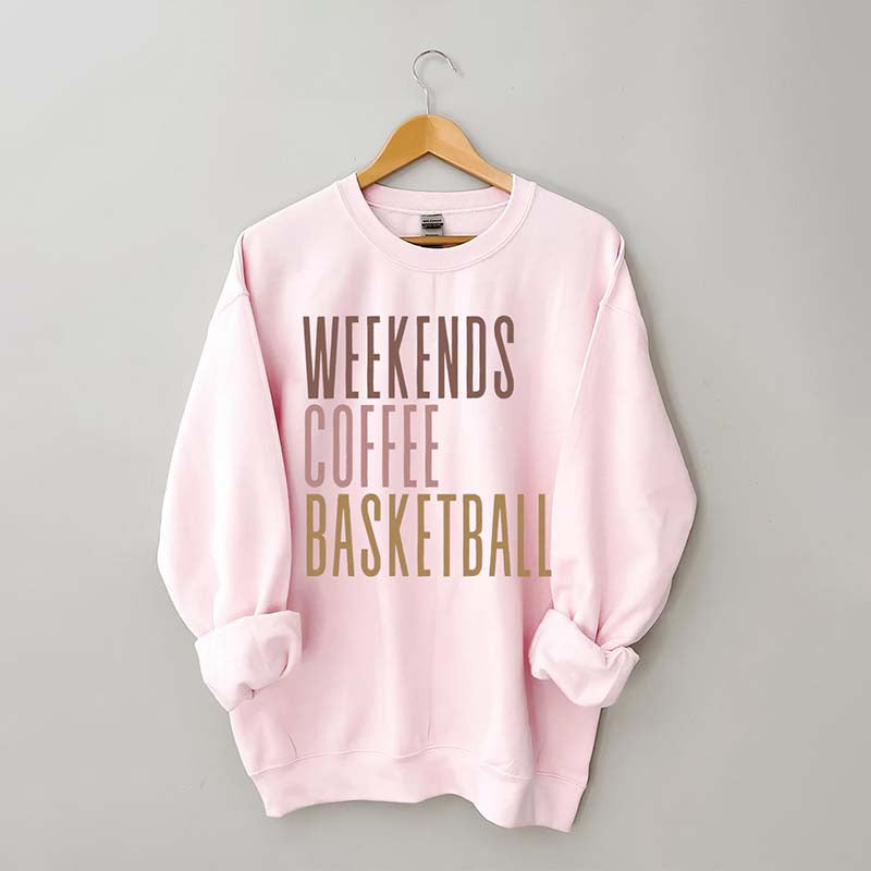 Weekends Coffee Basketball Sweatshirt