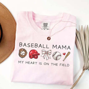 Baseball Mama My Heart Is On The Field T-Shirt