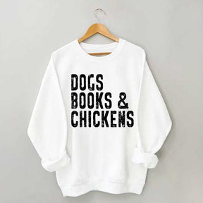 Trendy Dogs Books & Chickens Sweatshirt